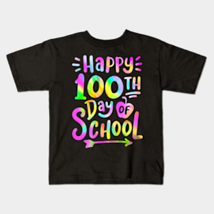 Happy 100Th Day Of School Tie Dye 100 Days Students Teachers Kids T-Shirt